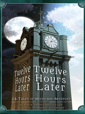 cover image of Twelve Hours Later
